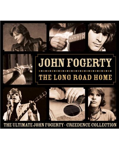John Fogerty - The Long Road Home: The Ultimate John Fogerty [Creedence Collection] (CD) - 1